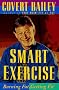 Smart Exercise: Burning Fat, Getting Fit