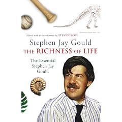The Richness of Life: A Stephen Jay Gould Reader