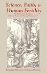 Science, Faith, & Human Fertility: Th...