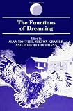 The Functions of Dreaming (Suny Series in Dream St (Suny Series in Dream Studies)