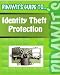 Dimwit's Guide to Identity Theft Protection Dimwit's Guide to Identity Theft Protection