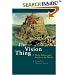 Vision Thing: Myth, Politics and Psyche in the World