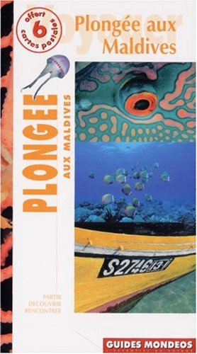 City Travel Guides Discounted  Used : Plongée aux Maldives