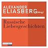 H&ouml;rbuch Russische Liebesgeschichten