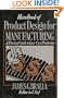 Handbook of Product Design for Manufacturing: A Practical Guide to Low-Cost Production (Mcgraw-Hill Handbooks in Mechanical and Industrial Engineeri)