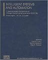 Intelligent Systems and Automation (1st Mediterranean Conference on Intelligent Systems and Automation (CISA '08) Annaba, Algeria 30 June-2 July 2008) (Aip Conference Proceedings) (Hardcover)