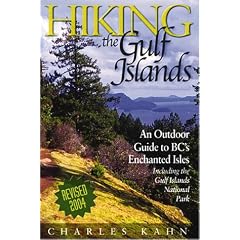 Hiking the Gulf Islands: An Outdoor Guide to BC's Enchanted Isles