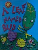 A Leaf Named Bud