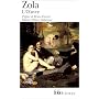 L'Oeuvre de Emile Zola