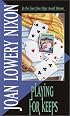 Playing for Keeps