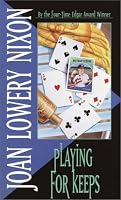 Playing for Keeps