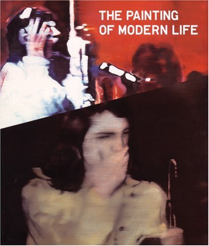 City Travel Guides Discounted  Books : The Painting of Modern Life: 1960s to Now