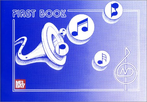 First Book: A Collection of Bagpipe Music for All Stages