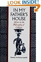In My Father's House: Africa in the Philosophy of Culture