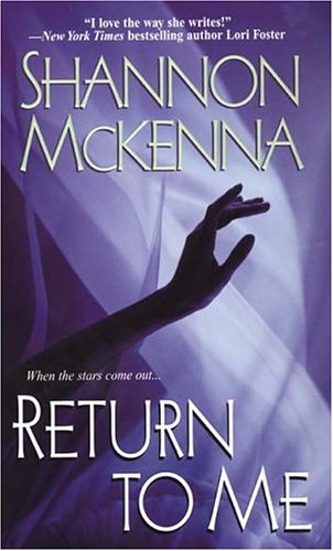 Return To Me by Shannon McKenna