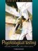 Psychological Testing: History, Principles, and Applications