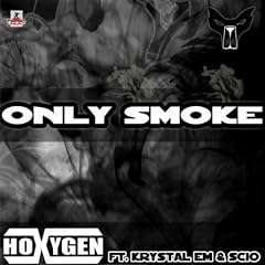 Only Smoke
