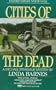 Cities of the Dead