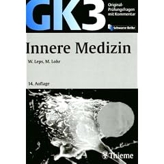 Original-Pr�fungsfragen GK 3. Innere Medizin: Mit Kommentar und 344 Lerntexten