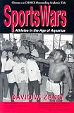 Sportswars: Athletes in the Age of Aquarius