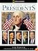 Our Country's Presidents: Completely Revised and Expanded