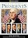 Our Country's Presidents: Completely Revised and Expanded