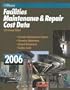 Facilities Maintenance & Repair Cost Data 2006