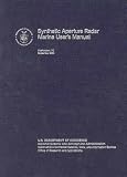 Synthetic Aperture Radar Marine User's Manual