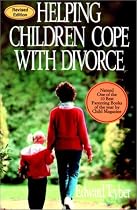 Helping Children Cope with Divorce 2001