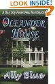 Oleander House (Bay City Paranormal Investigations)