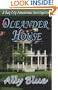 Oleander House (Bay City Paranormal Investigations)