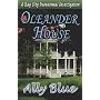 Oleander House (Bay City Paranormal Investigations)