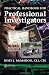 Practical Handbook for Professional Investigators, Second Edition