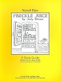 Freckle Juice (Novel-Ties)