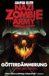 Nazi Zombie Army: Gotterdammerung (Sn...