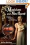 The Magicians and Mrs. Quent