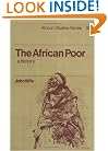 The African Poor: A History (African Studies Series, 58)