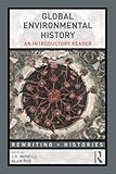 Global environmental history : an introductory reader