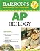 Barron's AP Biology with CD-ROM (Barron's Ap Biology (Book & CD-Rom))