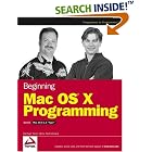 Click here to buy Beginning Mac OS X Programming by  Michael Trent and Drew McCormack.