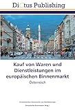 www.payane.ir - Kauf von Waren und Dienstleistungen im europäischen Binnenmarkt: Österreich (German Edition)