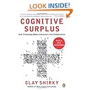 Cognitive Surplus: How Technology Makes Consumers into Collaborators