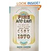 Fire and Rain: The Beatles, Simon and Garfunkel, James Taylor, CSNY, and the Lost Story of 1970