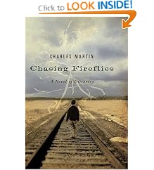 Chasing Fireflies: A Novel of Discovery