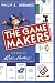 The Game Makers: The Story of Parker Brothers, from Tiddledy Winks to Trivial Pursuit