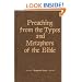 Preaching from the Types and Metaphors of the Bible (Kregel Reprint Library)