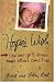 Hope's Wish: How One Girl's Dream Made Others Come True