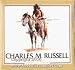 Charles M. Russell: Paintings, Drawings, and Sculpture in the Amon Carter Museum (Library of American Art)
