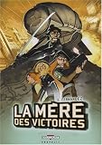 La m�re des victoires