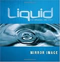 Liquid: Mirror Image Participants Guide